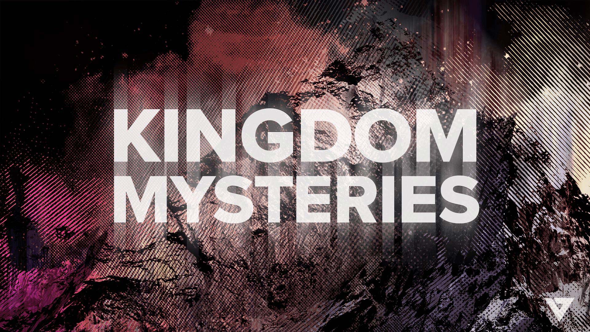 Kingdom Mysteries