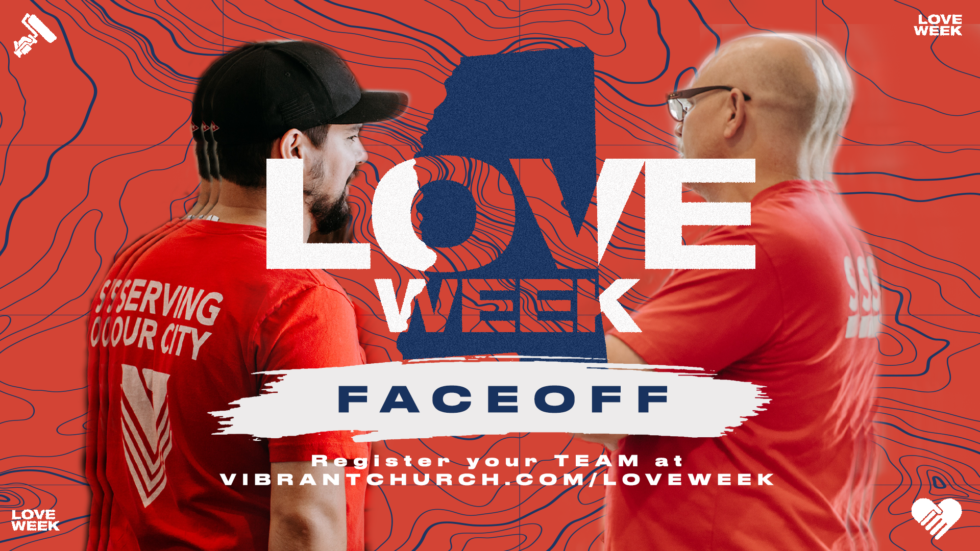 Love Week Vibrant Church